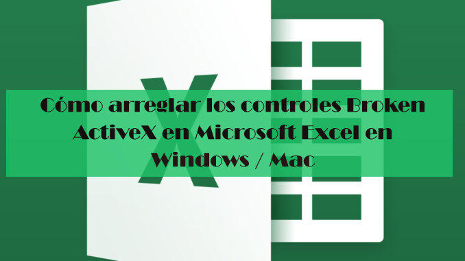 Fijar el control ActiveX rota en MS Excel