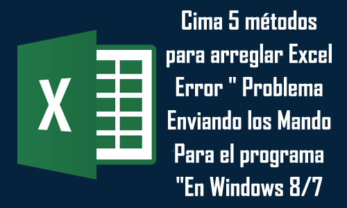 problema al enviar el comando al programa Excel 2013