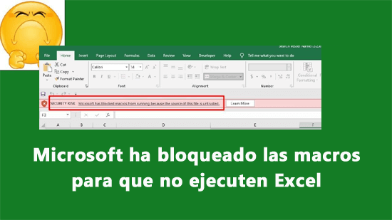 Microsoft ha bloqueado las macros para que no ejecuten Excel