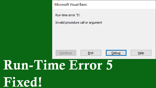 Run-Time Error 5 Invalid Procedure Call or Argument