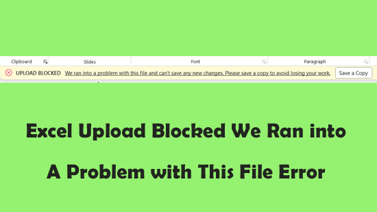 Excel Upload Blocked We Ran into A Problem